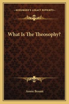 Paperback What Is The Theosophy? Book