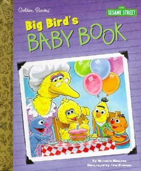 Hardcover Big Bird's Baby Book (Little Golden Storybooks) Book