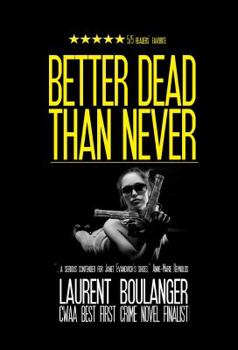 Paperback Better Dead Than Never Book