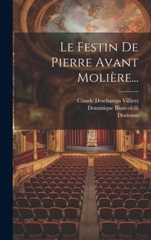 Hardcover Le Festin De Pierre Avant Molière... [French] Book