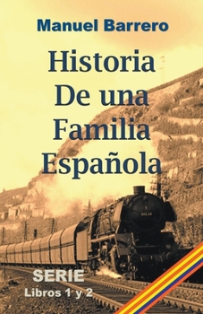 Paperback Historia de una familia española [Spanish] Book