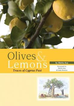 Paperback Olives & Lemons: Traces of Cyprus Past Book