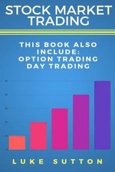 Paperback Stock Market Trading: 2 Manuscripts - Day Trading, Option Trading Book