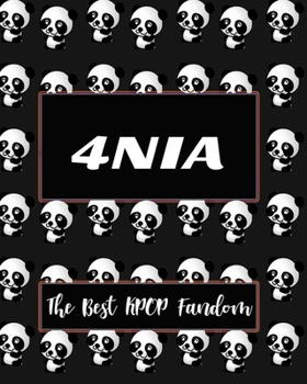 Paperback 4NIA The Best KPOP Fandom: Best KPOP Gift Fans Cute Panda Monthly Planner 8"x10" Book 110 Pages Book