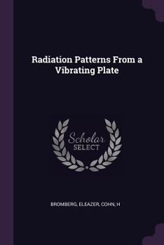 Paperback Radiation Patterns From a Vibrating Plate Book