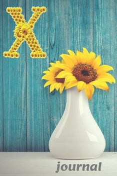 X: Monogram Sunflower Personalized Initial Letter X Blank Lined Notebook, Journal and Diary With a Rustic Blue Wood Background.