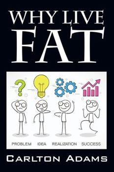 Paperback Why Live Fat Book