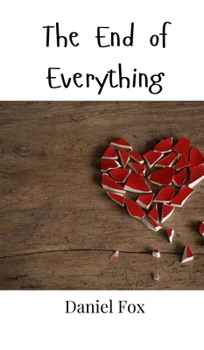 Hardcover The End of Everything Book