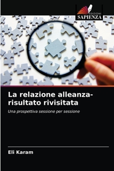 Paperback La relazione alleanza-risultato rivisitata [Italian] Book