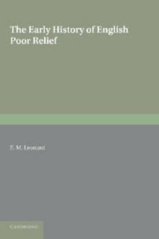 Paperback The Early History of English Poor Relief Book