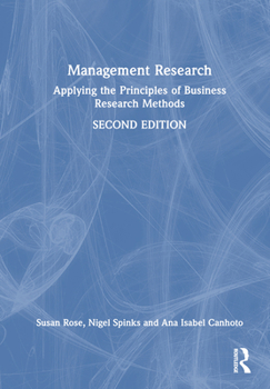 Hardcover Management Research: Applying the Principles of Business Research Methods Book