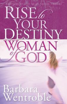 Paperback Rise to Your Destiny Woman of God Book