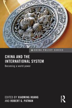 Paperback China and the International System: Becoming a World Power Book