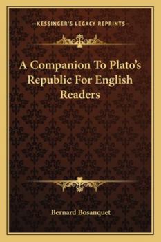 Paperback A Companion To Plato's Republic For English Readers Book
