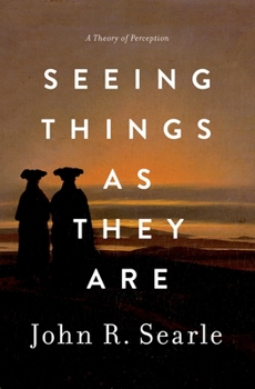 Hardcover Seeing Things as They Are: A Theory of Perception Book
