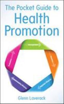 Paperback The Pocket Guide to Health Promotion Book