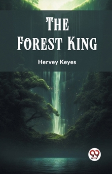 Paperback The Forest King Book