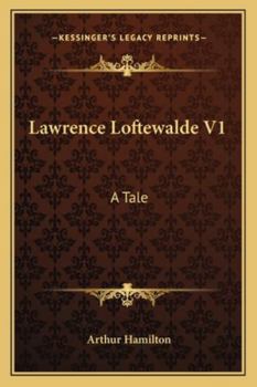 Paperback Lawrence Loftewalde V1: A Tale Book