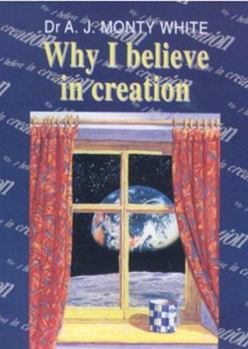 Paperback Why I Believe in Creation Book