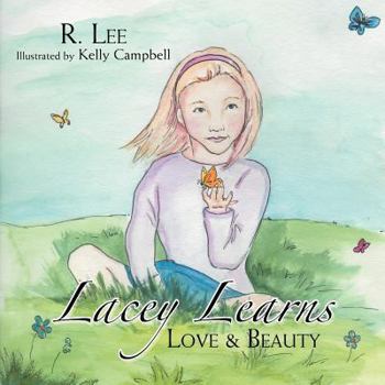 Paperback Lacey Learns: Love & Beauty Book