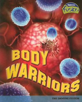 Paperback Body Warriors: The Immune System Book