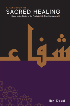 Paperback A Handbook of Sacred Healing Book