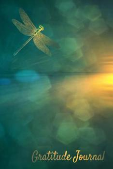 Gratitude Journal: Dragonfly Notebook