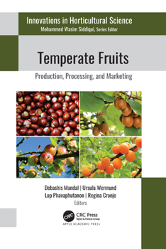 Paperback Temperate Fruits: Production, Processing, and Marketing Book