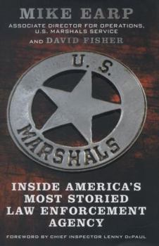 Hardcover U.S. Marshals: Inside America's Most Storied Law Enforcement Agency Book