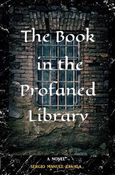 Paperback The Book in the Profaned Library Book