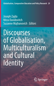 Hardcover Discourses of Globalisation, Multiculturalism and Cultural Identity Book