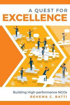 Paperback A Quest for Excellence: Building High Performance NGOs Book