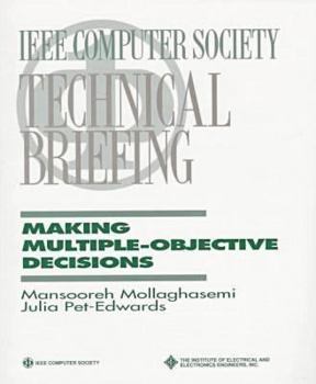 Paperback Technical Briefing: Making Multiple-Objective Decisions Book