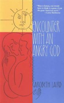 Paperback Encounter with an Angry God: Recollections of My Life with John Peabody Harrington Book