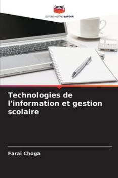 Paperback Technologies de l'information et gestion scolaire [French] Book