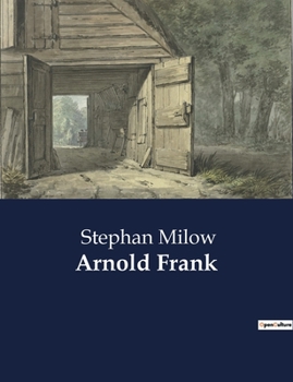 Paperback Arnold Frank: Das Leben und Wirken von Nathaniel Hawthorne in Concord [German] Book
