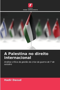 Paperback A Palestina no direito internacional [Portuguese] Book