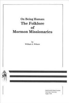 Paperback On Being Human: Folklore of Mormon Missionaries Book