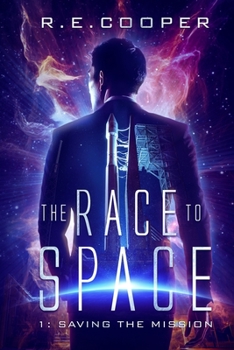 Paperback The Race to Space: Part 1: Saving The Mission Book