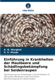 Paperback Einführung in Krankheiten der Maulbeere und Schädlingsbekämpfung bei Seidenraupen [German] Book