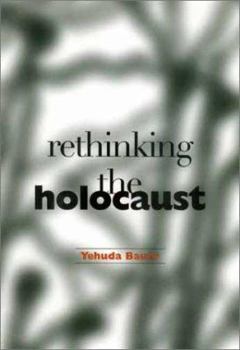 Hardcover Rethinking the Holocaust Book