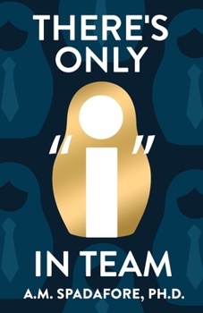 Paperback There's Only I in Team Book