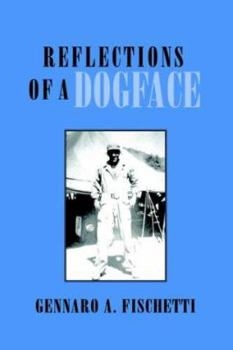 Paperback Reflections of a Dogface Book