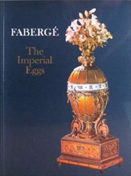 Hardcover Faberge, the Imperial Eggs Book