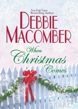 Hardcover When Christmas Comes Book