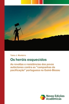 Os heróis esquecidos (Portuguese Edition)
