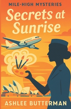 Paperback Secrets At Sunrise: A Cozy Mystery Book