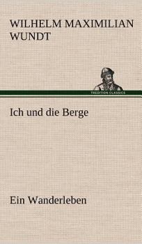 Hardcover Ich Und Die Berge [German] Book