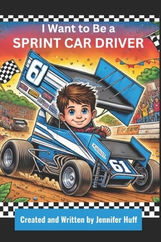 Paperback I Want to Be a Sprint Car Driver Book