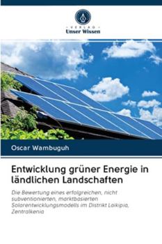 Paperback Entwicklung grüner Energie in ländlichen Landschaften [German] Book